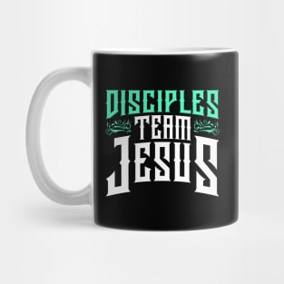 disciples, team jesus Mug